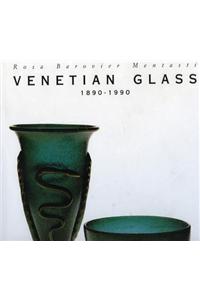 Venetian Glass, 1890-1990