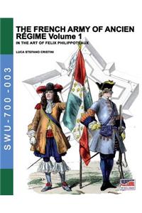 French army of Ancien Regime Vol. 1