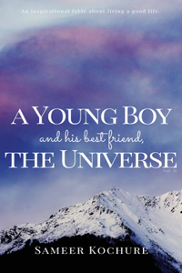 Young Boy And His Best Friend, The Universe. Vol. II