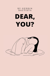 Dear, you?