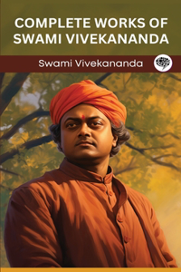 Complete Works of Swami Vivekananda