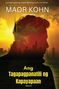 Ang Tagapagpanatili Ng Kapayapaan