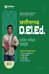 Arihant Study Guide for Chhattisgarh D.El.Ed. Pravesh Pariksha For Exam 2025