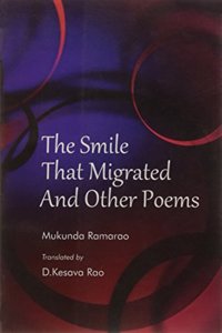 The Smile That Migrated And Other Poems