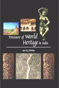 TREASURE OF WORLD HERITAGE IN INDIA