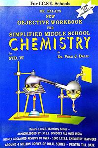 Dalal ICSE New Objective Workbook For Simplified Middle School Chemistry Class 6