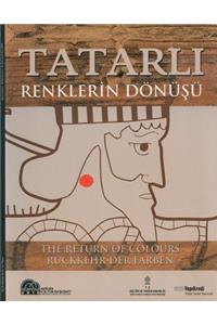 Tatarli: The Return of Colours