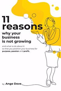 11 Reasons Why Your Business Is Not Growing