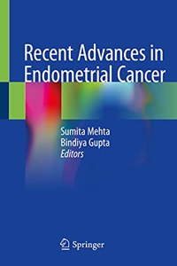 Recent Advances in Endometrial Cancer