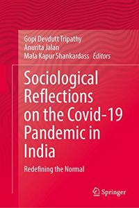 Sociological Reflections on the Covid-19 Pandemic in India