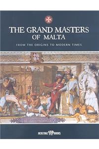 The Grand Masters of Malta