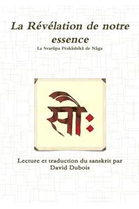 Révélation de notre essence