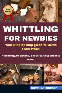 Whittling for Newbie's