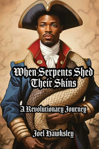 When Serpents Shed Their Skins