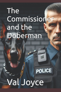 Commissioner and the Doberman