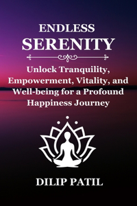 Endless Serenity
