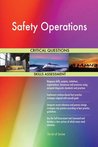 Safety Operations Critical Questions Skills Assessment