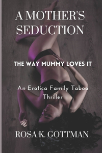 Mother's Seduction