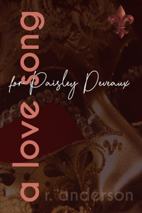 A Love Song for Paisley Deveaux