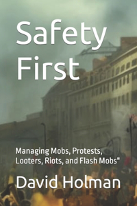 Safety First