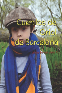 Cuentos de Oriol de Barcelona