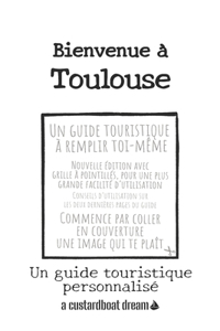 Bienvenue à Toulouse
