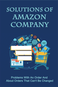 Solutions Of Amazon Company
