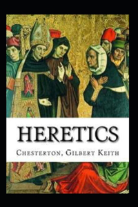 Heretics Twenty Essays