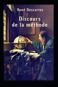 Discours de la méthode Annoté