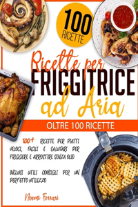 Ricette per Friggitrice ad Aria