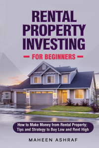 Rental Property Investing for Beginners