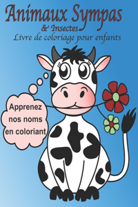 Animaux & Insectes Sympas