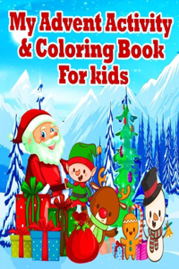 My Advent Activity & Coloring Book for kids