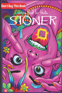 Stoner Coloring Book