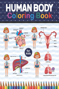 Human Body Coloring Book For Kids