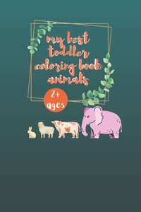 my best toddler coloring book animals