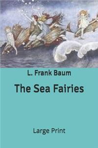 The Sea Fairies