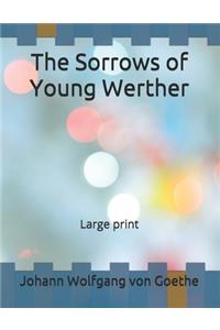 The Sorrows of Young Werther