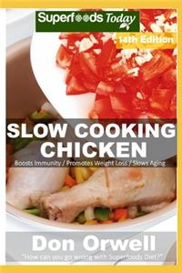 Slow Cooking Chicken