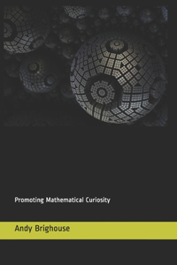 Promoting Mathematical Curiosity