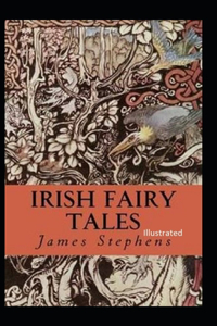 Irish Fairy Tales Illustrated