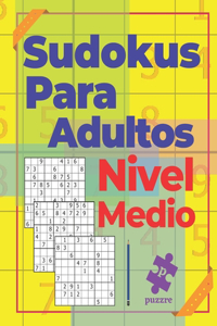 Sudokus Para Adultos Nivel Medio