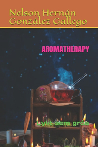 Aromatherapy