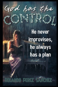 God has the CONTROL