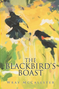 Blackbird's Boast