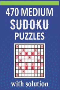 470 Medium Sudoku Puzzles With Solution