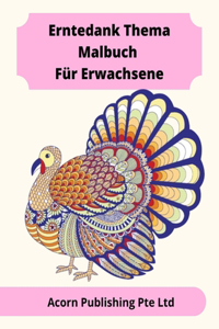 Erntedank Thema Malbuch Für Erwachsene