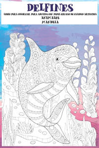 Libro para colorear para adultos con papel grueso de calidad artística - Mandala - Animales - Delfines