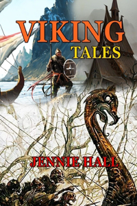 VIKING TALES BY JENNIE HALL (Annotated Illustrations)