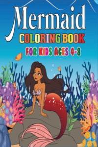 Mermaid Coloring Book for Kids Ages 4-8